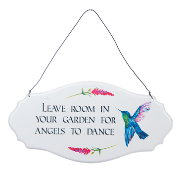 Leave Room in Your Garden For Angels to Dance