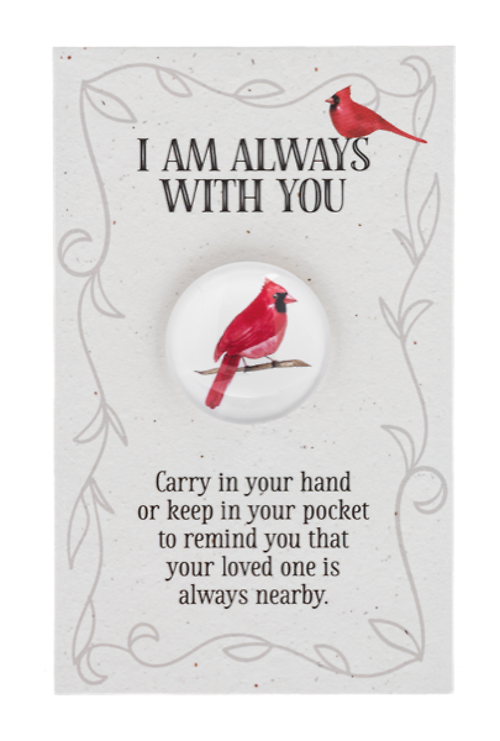 I am with you always Cardinal Token