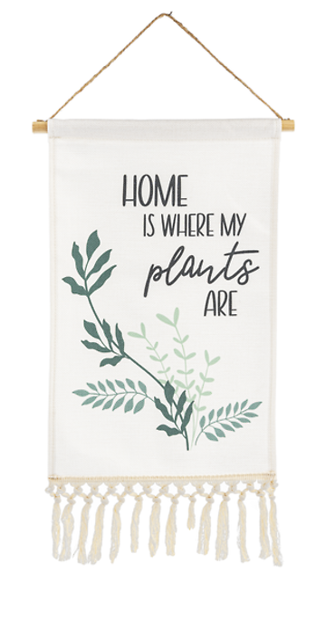 Home is Where My Plants Are Sign
