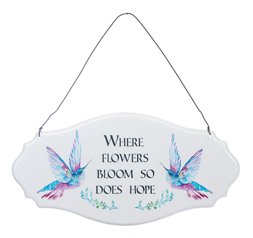 Where Flowers Bloom So Does Hope